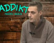 Addikt magazin - A játék- és internetfüggőség (Tolnay-Róth Balázs)